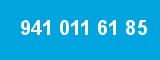 941 011 61 85